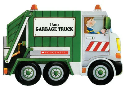 I Am a Garbage Truck