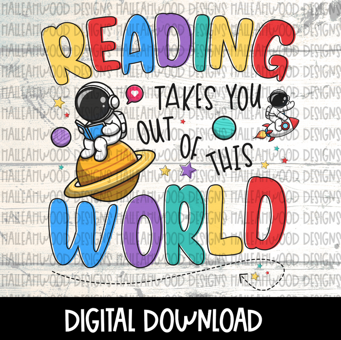 Reading Takes you Out of This World