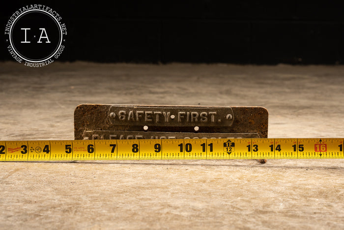 Antique Safety Sign