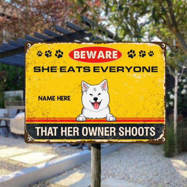 Beware They Eat Everyone That Their Owner Shoots, Yellow Warning Sign, Personalized Dog Breeds Metal Sign