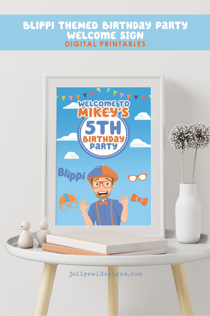 BLIPPI Themed Birthday Party - Digital Printable Welcome Sign