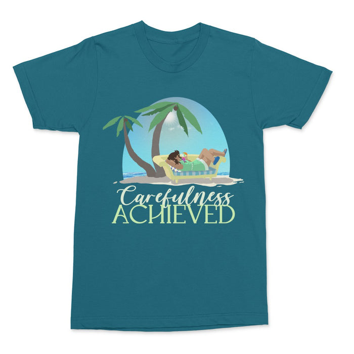 Carefulness Achieved (Unisex T-shirt)