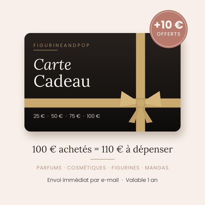 Carte cadeau Figurineandpop – 10 € offerts pour 100 € achetés