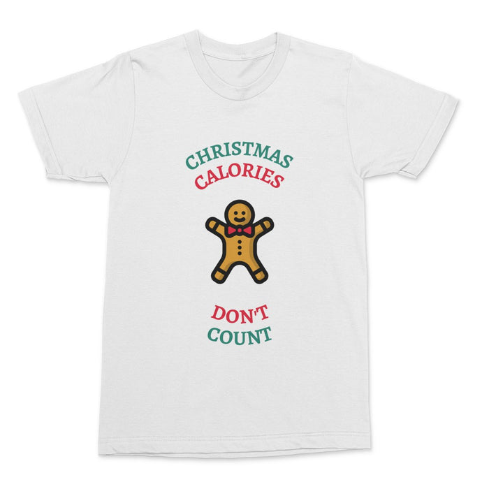 Christmas Calories Don't Count Shirt