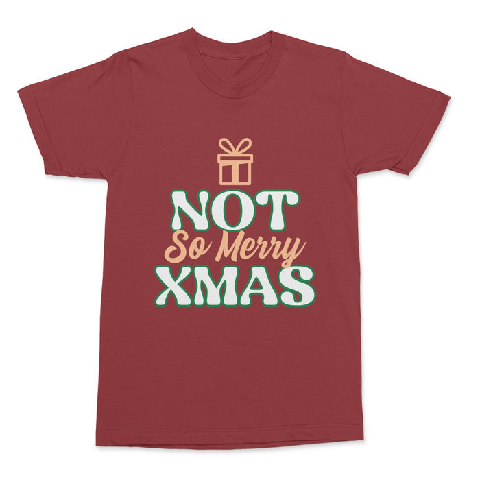 Not So Merry Christmas Shirt