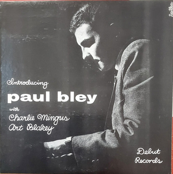 Paul Bley - Introducing Paul Bley (LP) [US] 1985 RP