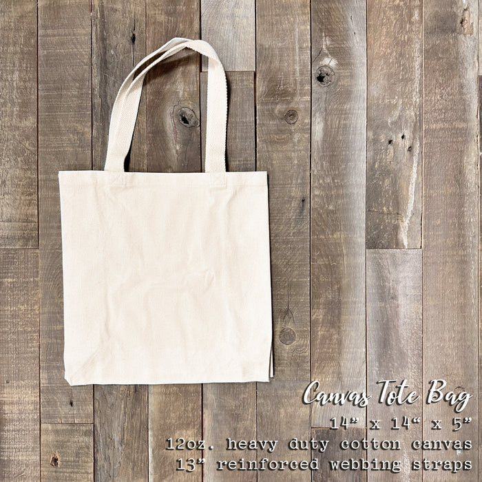 Seedling Quote - Canvas Tote Bag