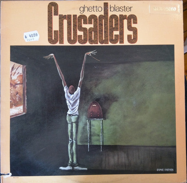 The Crusaders - Ghetto Blaster (LP) [US] 1st
