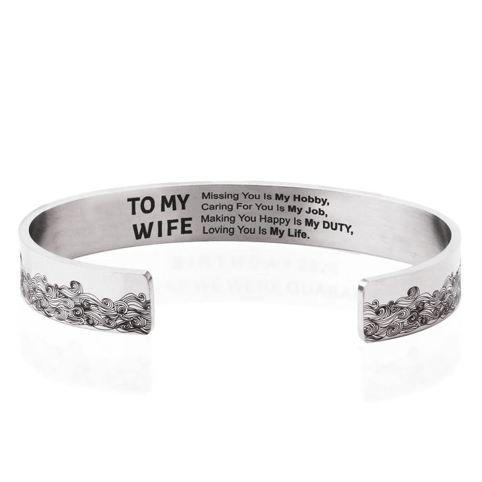 To My Wife, Missing You Is My Hobby Cuff Bracelet