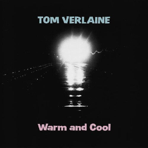 TOM VERLAINE - WARM AND COOL - PINK COLOR - VINYL LP