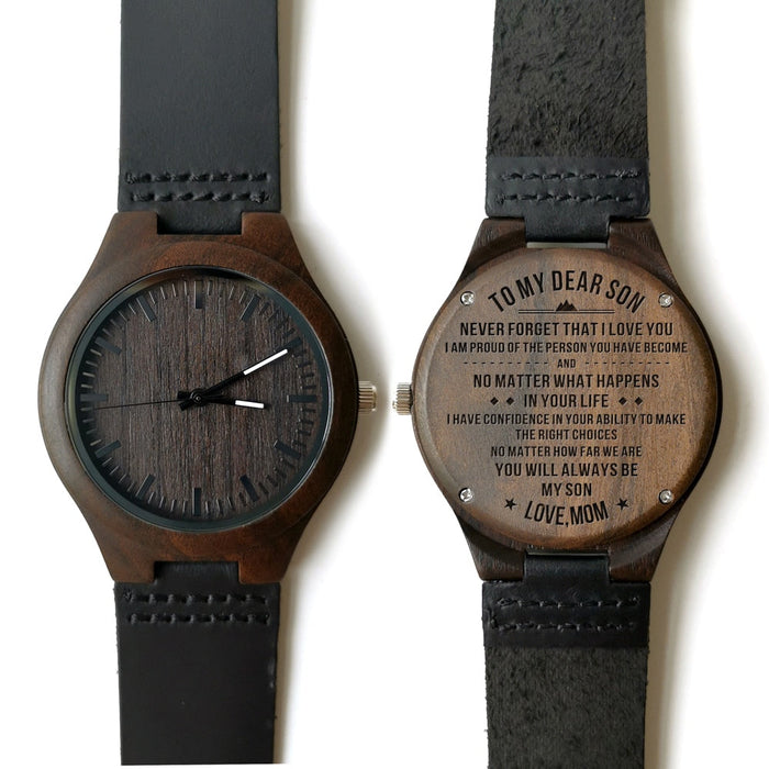 You Will Always Be My Son Engraved Wooden Watch